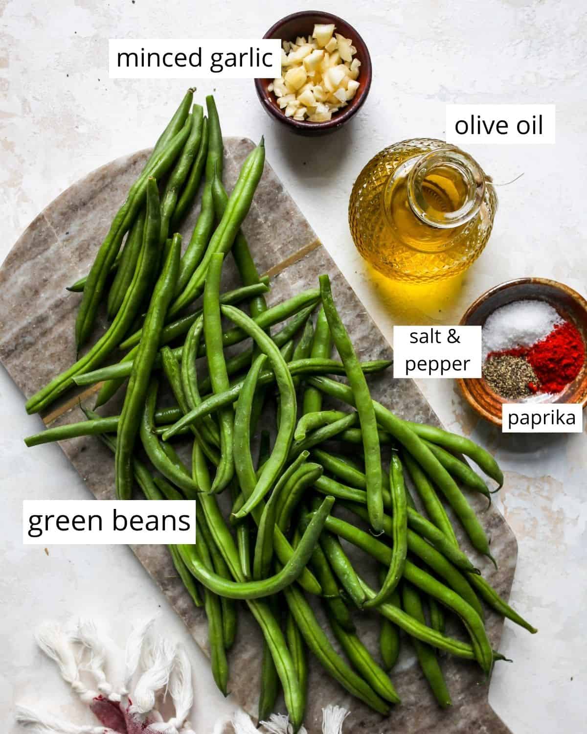 ingredients in this Oven Roasted Green Beans recipe